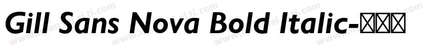 Gill Sans Nova Bold Italic字体转换